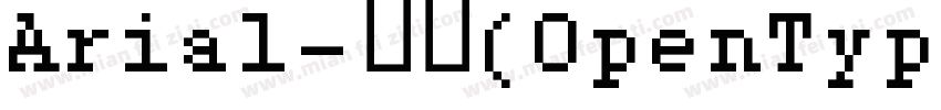 Arial-粗体(OpenType-TrueType) (Versio字体转换